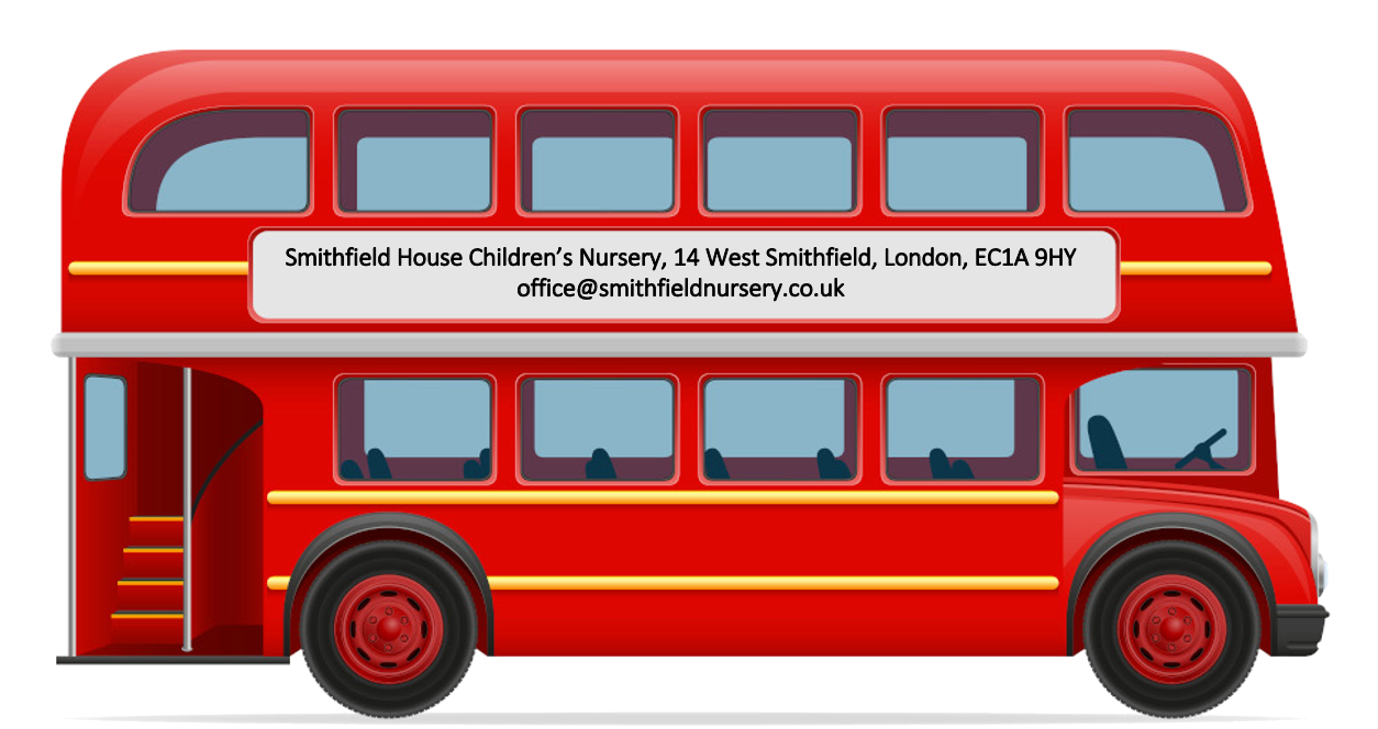 Smithfield House Children's Nursery bus showing the address 14 West Smithfield, London EC1A 9HY